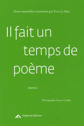 Il fait un temps de poème. Volume 2