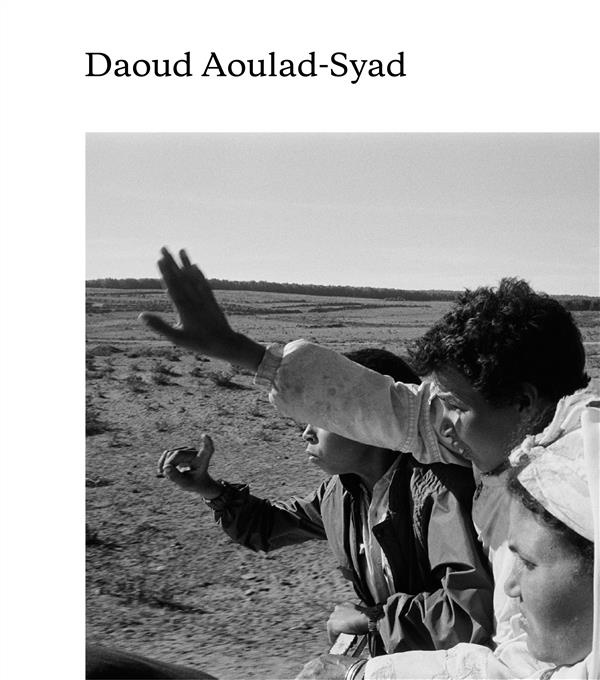 Daoud Aoulad-Syad. Edition bilingue français-anglais