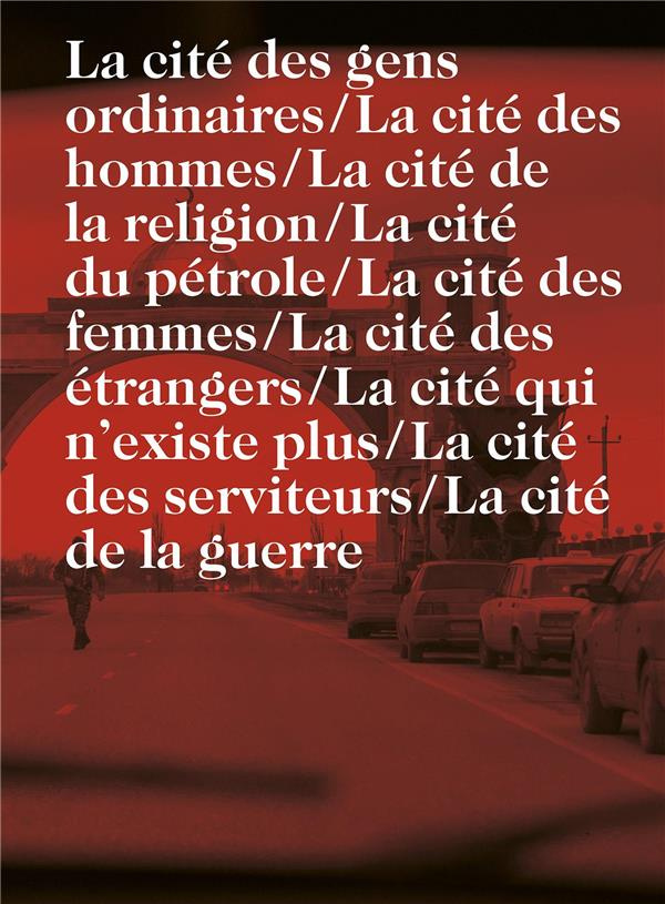 Grozny : neuf villes. Edition bilingue français-anglais