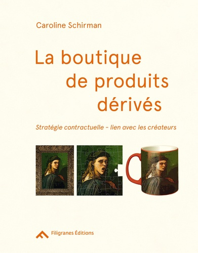 La boutique de produits dérivés. Stratégie contractuelle, lien avec les créateurs