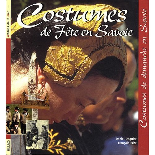 Costumes de fête en Savoie