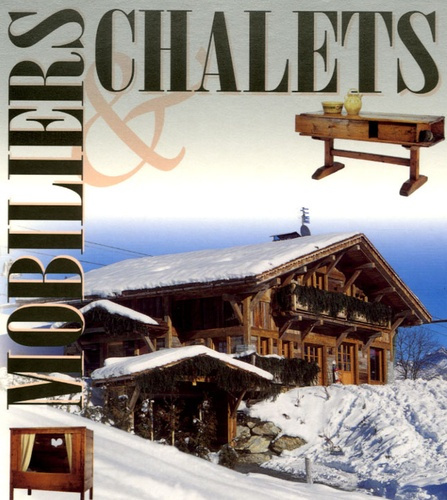 COFFRET CHALETS ET MOBILIER DES ALPES (2T)