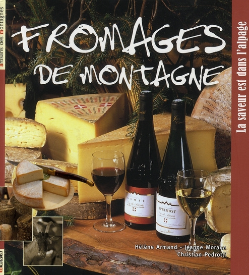 FROMAGES DE MONTAGNE (BROCHE)
