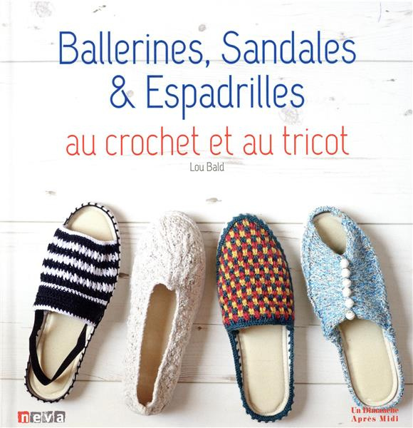 Ballerines, Sandales & Espadrilles au crochet et au tricot
