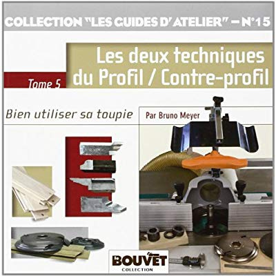Les deux techniques du Profil / Contre-profil. Bien utiliser sa toupie Tome 5