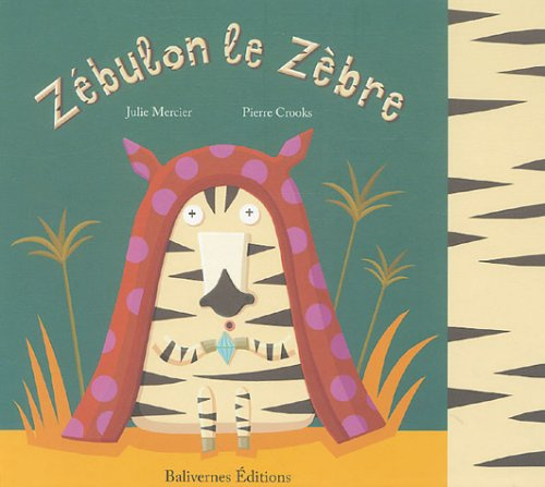 Zébulon le Zèbre