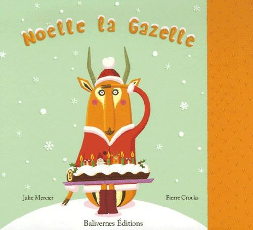 Noëlle la Gazelle