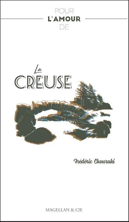 Pour l'amour de la Creuse