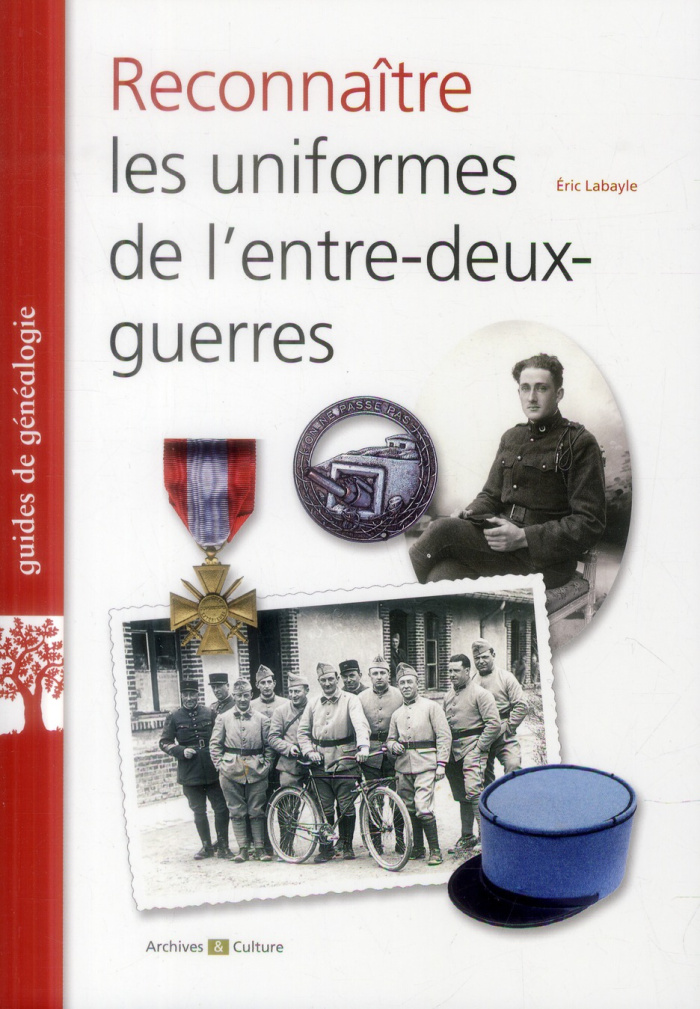 Reconnaitre les uniformes de l'entre-deux-guerres