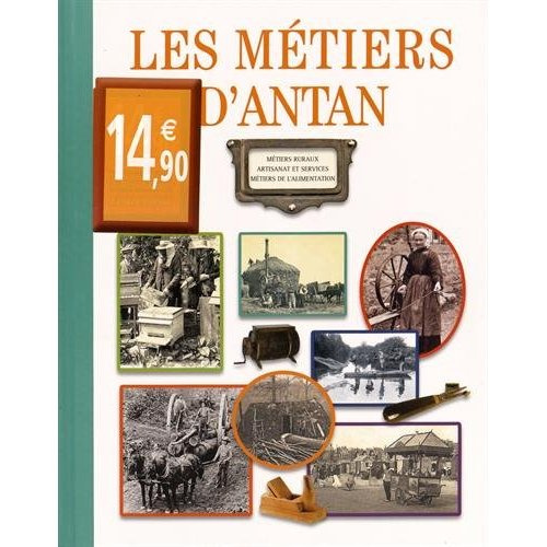 Les métiers d'antan
