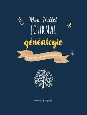 Mon bullet journal généalogie. Le journal de mes recherches