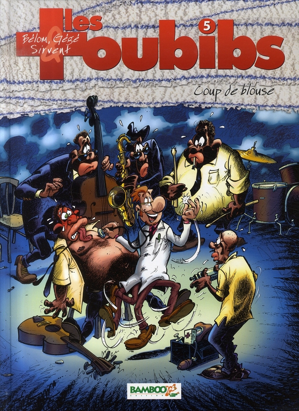 Les Toubibs Tome 5 : Coup de blouse