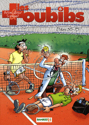 Les Toubibs Tome 6 : Dites 30-15 !