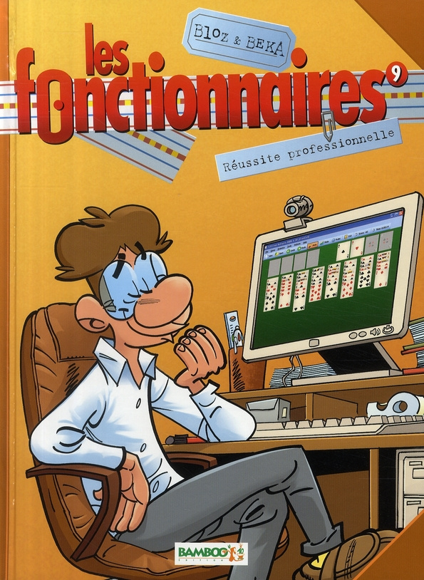 Les fonctionnaires Tome 9 : Réussite professionnelle