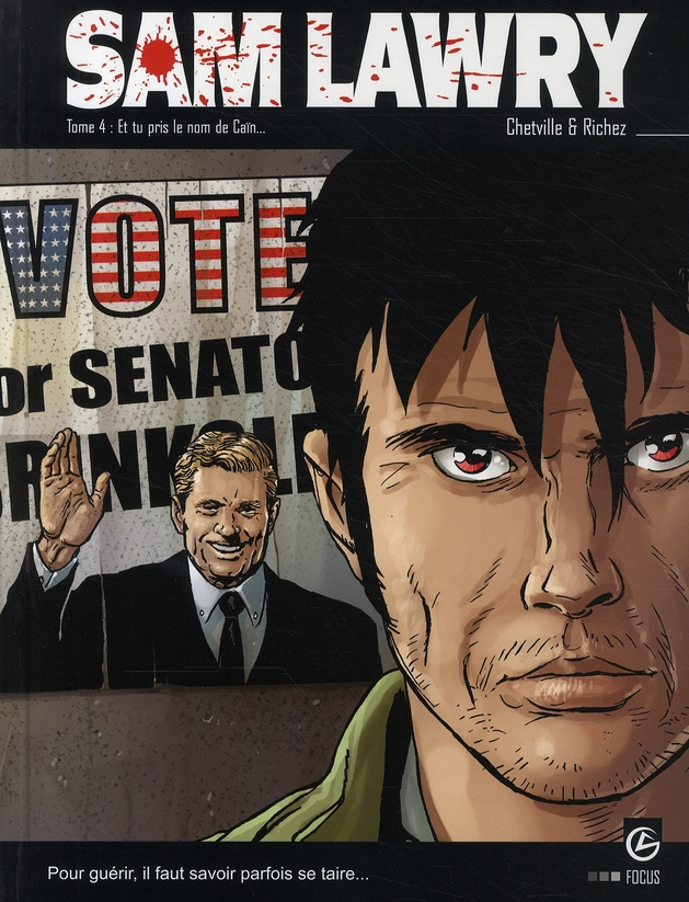 Sam Lawry Tome 4 : Et tu pris le nom de Caïn...
