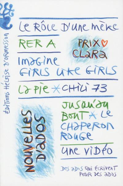 Nouvelles d'ados. Prix Clara 2017