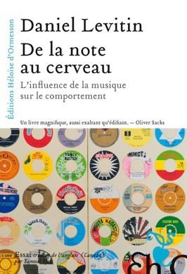 De la note au cerveau. L'influence de la musique sur le comportement