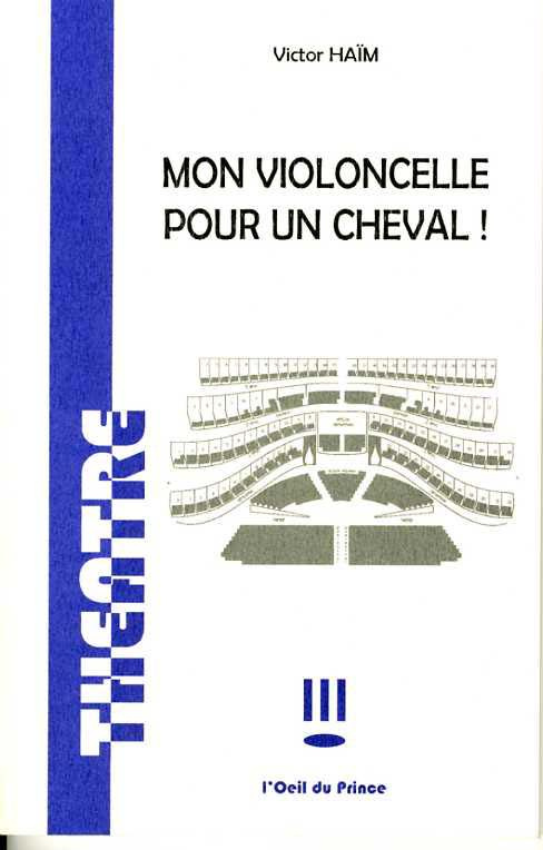 Mon violoncelle pour un cheval!