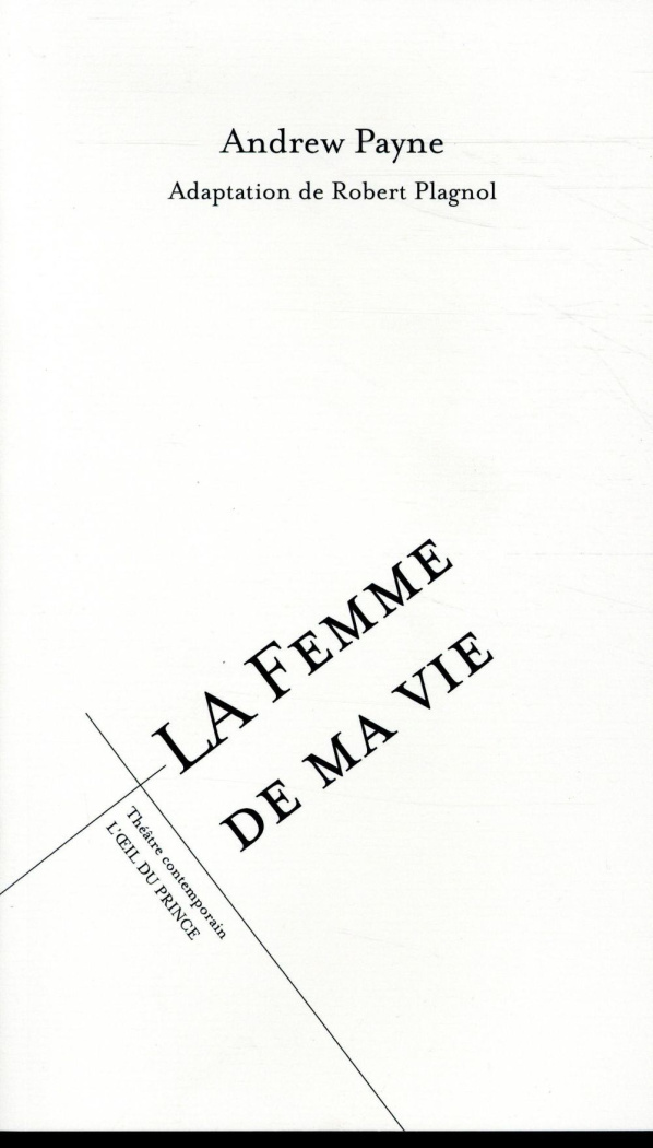 La femme de ma vie