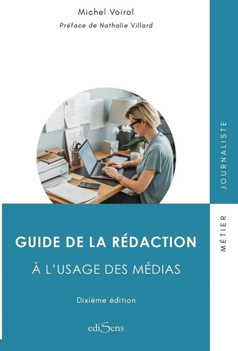 Guide de la rédaction. 10e édition