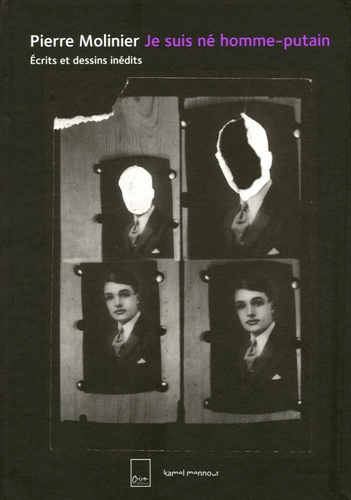 JE SUIS NE HOMME PUTAIN