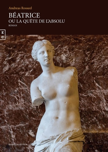 Béatrice ou la quête de l'absolu