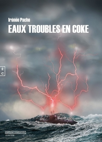 Coke en Eaux troubles