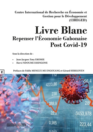 Livre blanc. Repenser l'économie gabonaise post-Covid-19