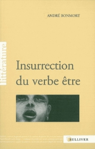 Insurrection du verbe être