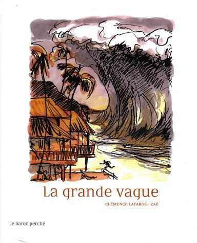 LA GRANDE VAGUE