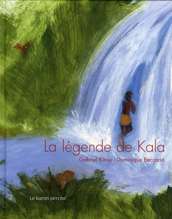 LEGENDE DE KALA (LA)