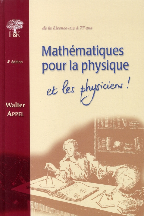 Mathématiques pour la physique et les physiciens ! 4e édition