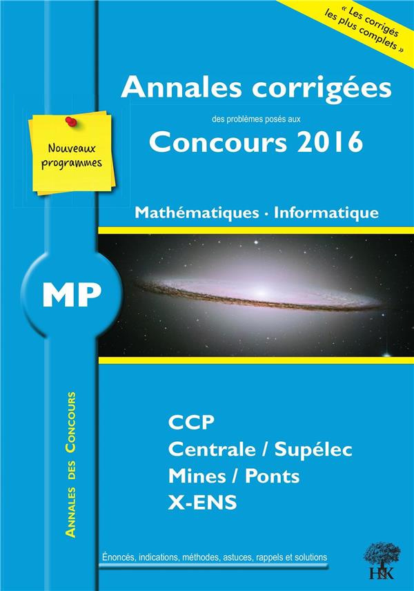 MP Mathématiques, Informatique. Edition 2016