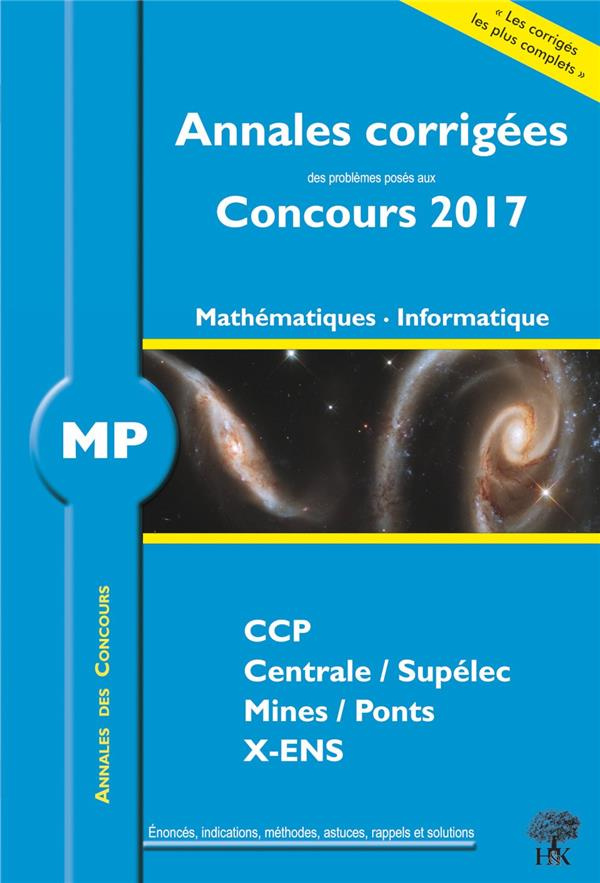MP Mathématiques Informatiques. Edition 2017