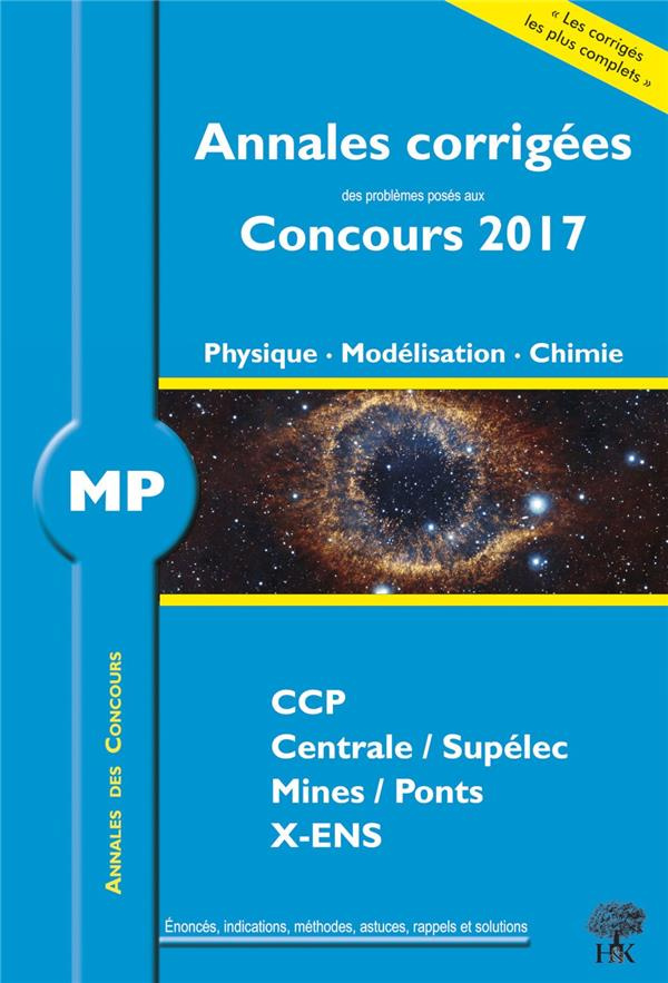MP Physique, Modélisation, Chimie. Edition 2017