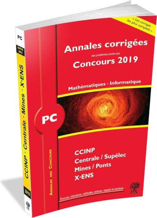 Mathématiques - Informatique PC. Edition 2019