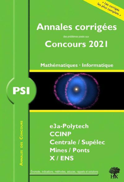 PSI Mathématiques - Informatique. Edition 2021
