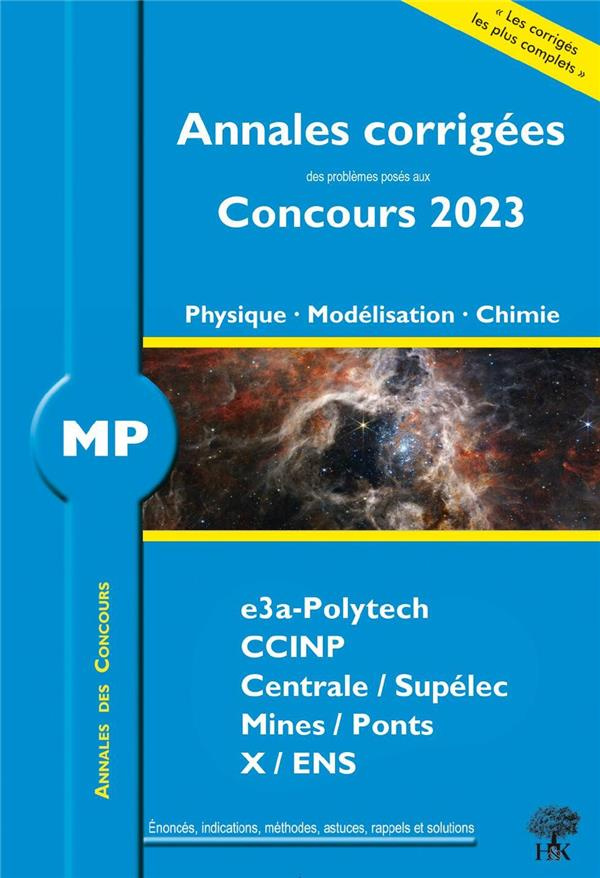 Physique - Modélisation - Chimie MP. Edition 2023