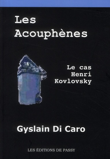 Les acouphènes. Le cas Henri Kovlovsky