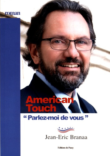 American Touch. "Parlez-moi de vous"