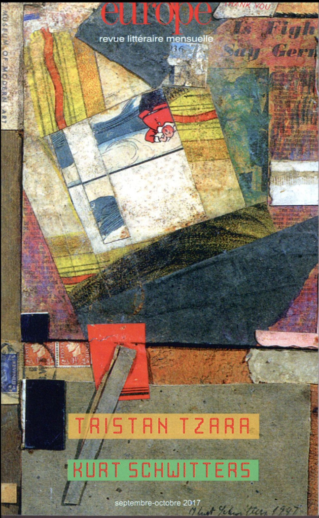 Europe : Tristan Tzara - Kurt Schwitters