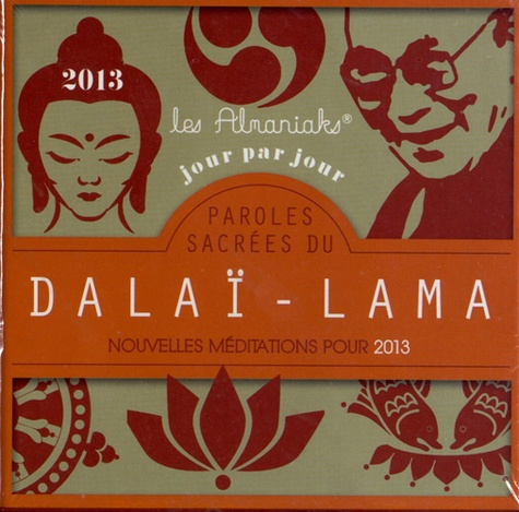 Almaniaks Paroles sacrées du Dalai Lama 2013