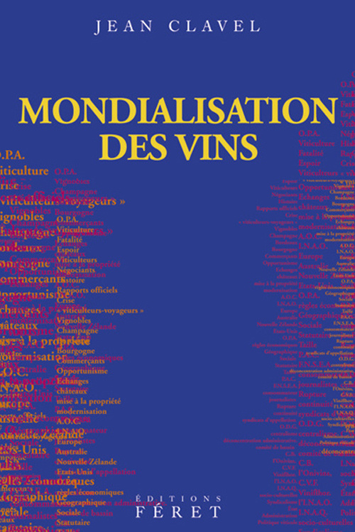 Mondialisation des vins. Vins INOQ ou vin OMC ?