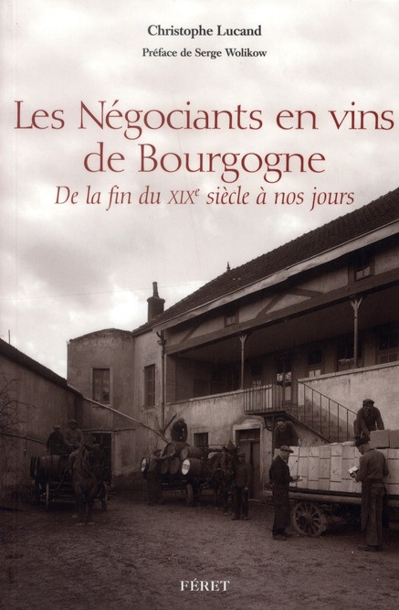 NEGOCIANTS EN VINS DE BOURGOGNE (LES)