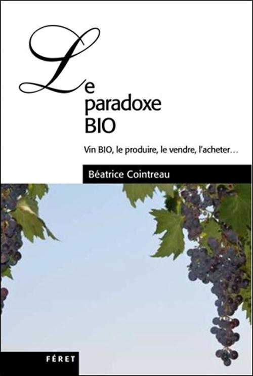 Le paradoxe du vin bio