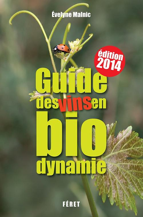 GUIDE DES VINS EN BIODYNAMIE (3E ED)