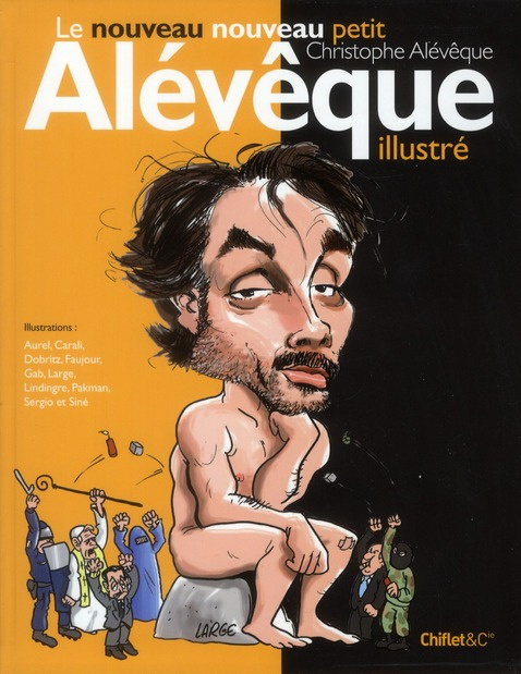 Le nouveau nouveau petit Alévêque illustré