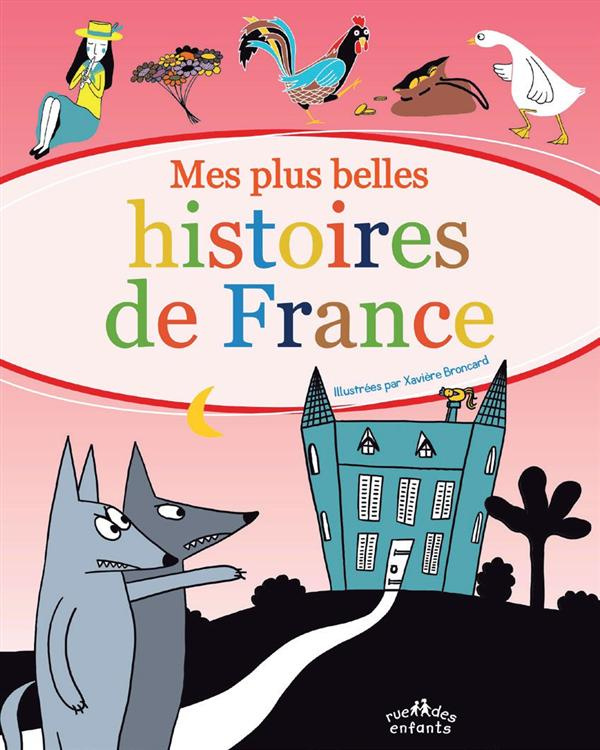 Mes plus belles histoires de France