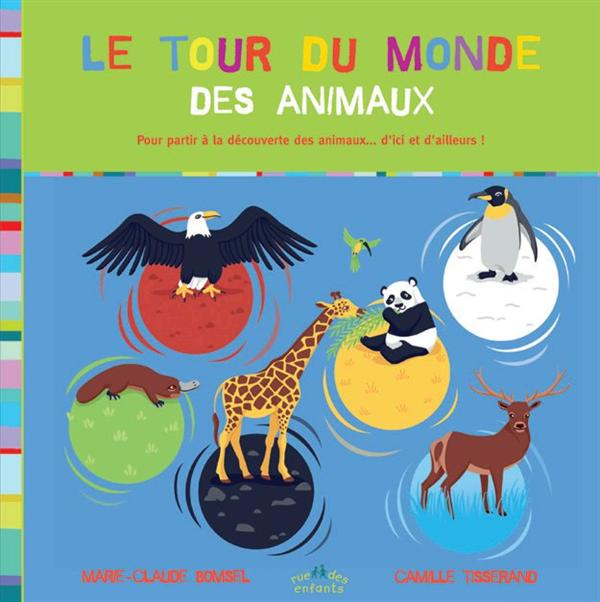 Le tour du monde des animaux