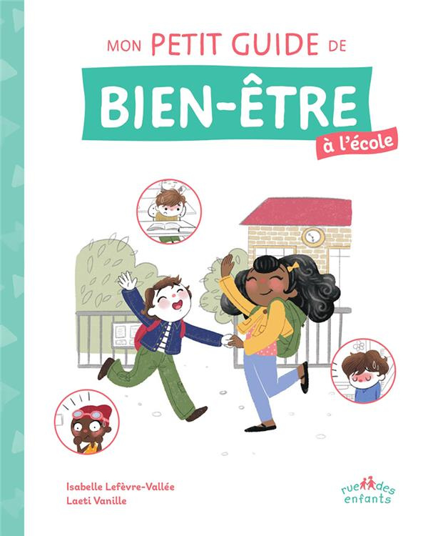 Mon petit guide de bien-être à l'école